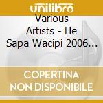 Various Artists - He Sapa Wacipi 2006 (Black Hills Powwow) cd