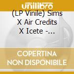 (LP Vinile) Sims X Air Credits X Icete - Arteria Verite lp vinile di Sims X Air Credits X Icete