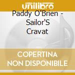 Paddy O'Brien - Sailor'S Cravat cd