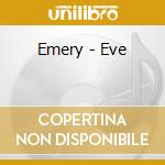 Emery - Eve cd