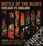 Battle Of The Blues: Chicago Vs Oakland / Various cd