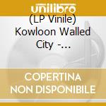 (LP Vinile) Kowloon Walled City - Grievances lp vinile di Kowloon Walled City