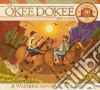 Okee Dokee Brothers (The) - Saddle Up cd