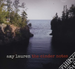 Amy Lauren - The Cinder Notes cd musicale
