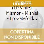 (LP Vinile) Mizmor - Mishlei - Lp Gatefold 3 Pockets/2 Spines vinile