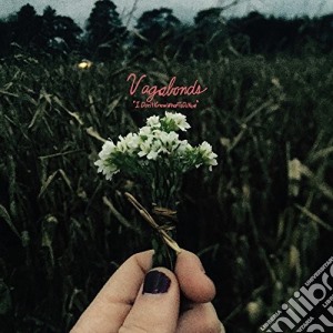Vagabonds - I Don'T Know What To Do Now cd musicale di Vagabonds