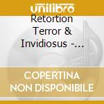 Retortion Terror & Invidiosus - Split cd musicale di Retortion Terror & Invidiosus