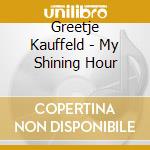 Greetje Kauffeld - My Shining Hour cd