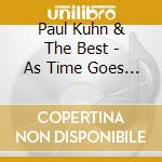 Paul Kuhn & The Best - As Time Goes By cd