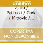 Zjaca / Patitucci / Gadd / Mitrovic / Brecker - Continental Talk cd musicale di Zjaca patitucci ga