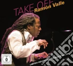 Ramon Valle - Take Off (Cd+Dvd) cd