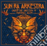 Sun Ra Arkestra & Marshall Allen - Live At The Babylon