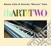 Ramon Valle & Orlando Maraca Valle - The Art Of Two cd