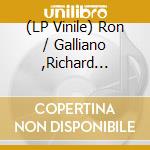 (LP Vinile) Ron / Galliano ,Richard Carter - An Evening With lp vinile