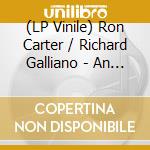 (LP Vinile) Ron Carter / Richard Galliano - An Evening With vinile