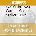 (LP Vinile) Ron Carter - Golden Striker - Live At Theaterstubchen, Kassel [Ltd. Signature Edition] (Rsd 2021) (2 Lp) vinile