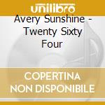 Avery Sunshine - Twenty Sixty Four cd
