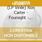(LP Vinile) Ron Carter - Foursight - Stockholm [2 Lp] (Rsd 2020) lp vinile