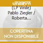 (LP Vinile) Pablo Ziegler / Roberta Gambarini - Blues Porteno (Love Letters From Buenos Aires) vinile