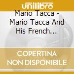 Mario Tacca - Mario Tacca And His French Accordion (Fleur De Paris) cd