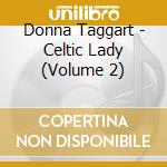 Donna Taggart - Celtic Lady (Volume 2)