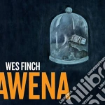 Wes Finch - Awena cd