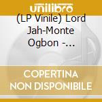 (LP Vinile) Lord Jah-Monte Ogbon - Beautifully Black vinile