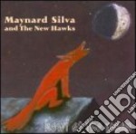 Maynard Silva & The New Hawk - Howl At The Moon