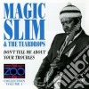 Magic Slim & The Teardrops - The Zoo Bar Coll.vol.1 cd