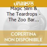 Magic Slim & The Teardrops - The Zoo Bar Coll.vol.4 cd
