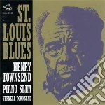 Henry Townsend / Piano Slim / Vernell Townsend - St. Louis Blues cd