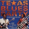 Texas Blues Party - Best Of Texas Blues Today cd