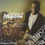 Johnny B. Moore - Bornin Clardsdale Missis. cd