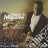 Johnny B. Moore - Bornin Clardsdale Missis. cd