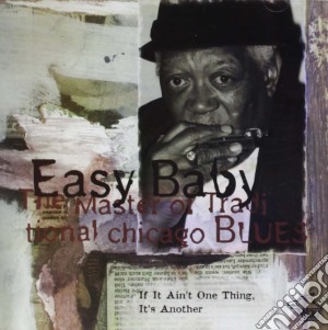 If it ain't one thing it' cd musicale di Baby Easy