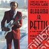 Alabama Pettis Jr. And The Teard - Nora Lee cd