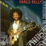 Vance Kelly - Joyriding In The Subway cd