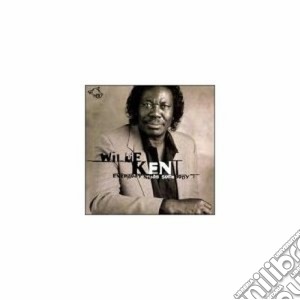 Willie Kent - Everybody Needs Somebody cd musicale di Willie Kent