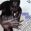 Vance Kelly Feat. Billy Branch - Hands Off! cd