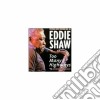 Eddie Shaw - Too Many Highways cd