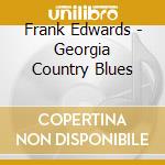 Frank Edwards - Georgia Country Blues cd