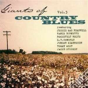 Giants Of Country Blues 3 / Various cd musicale di The giants of country blues