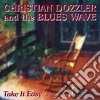 Christian Dozzler & The Blues Wave - Take It Easy cd