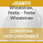 Wheatstraw, Peetie - Peetie Wheatstraw