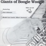 Pete Johnson / Albert Ammons - Giants Of Boogie Woogie
