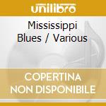 Mississippi Blues / Various cd