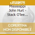 Mississippi John Hurt - Stack O'lee Blues cd