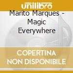 Marito Marques - Magic Everywhere cd
