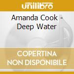 Amanda Cook - Deep Water cd