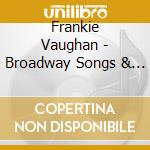 Frankie Vaughan - Broadway Songs & Love Songs cd